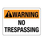 ANSI WARNING No Trespassing Sign